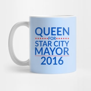 Queen For Star City Mayor 2016 Mug